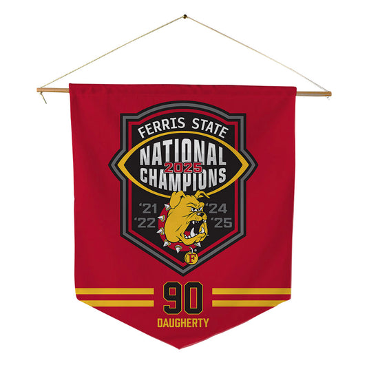 Ferris State - NCAA Football : Royce Daugherty - National Champions Pennant - 18" x 21"-0