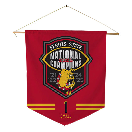 Ferris State - NCAA Football : Deion Small - National Champions Pennant - 18" x 21"-0
