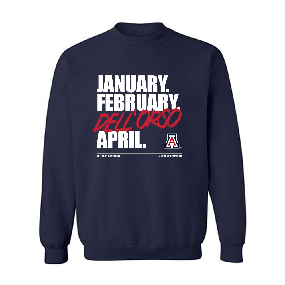 Arizona - NCAA Men's Basketball : Anthony Dell'Orso - Dell’orso Madness Crewneck Sweatshirt-0