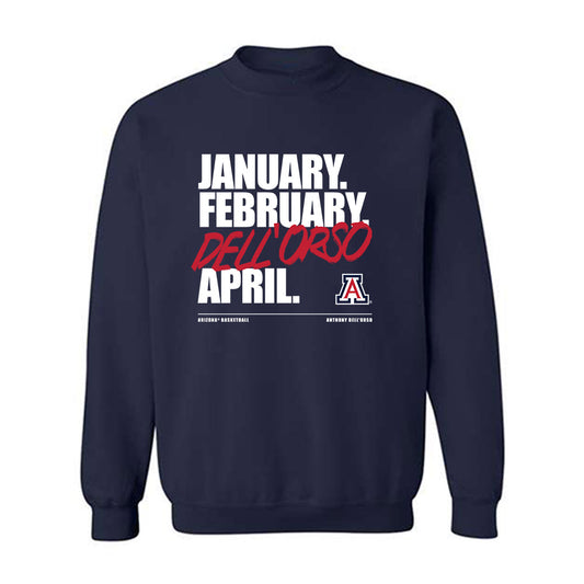 Arizona - NCAA Men's Basketball : Anthony Dell'Orso - Dell’orso Madness Crewneck Sweatshirt-0
