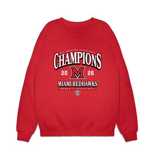 Miami of Ohio - NCAA Women's Basketball : MAC Champions Premium Crewneck Sweatshirt-0