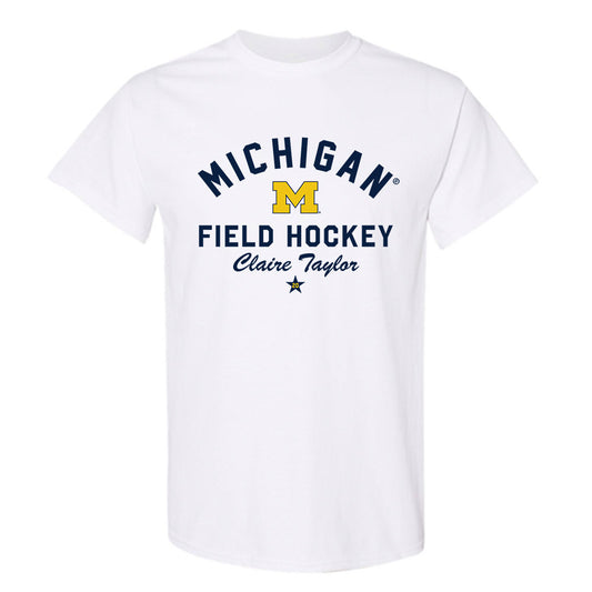 Michigan - NCAA Women's Field Hockey : Claire Taylor - Classic Shersey T-Shirt-0