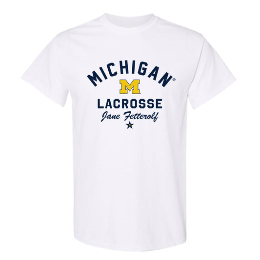 Michigan - NCAA Women's Lacrosse : Jane Fetterolf - Classic Shersey T-Shirt-0