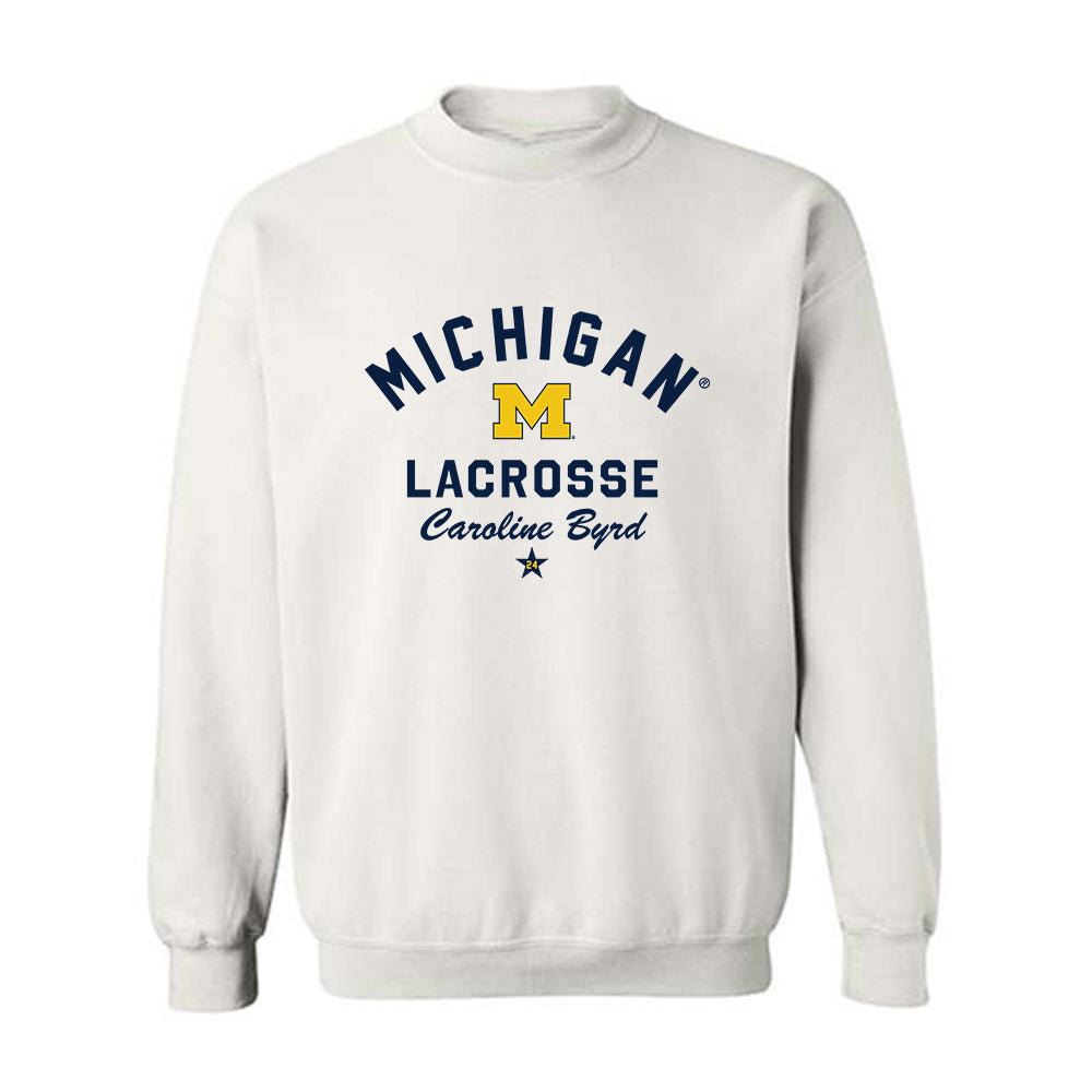 Michigan - NCAA Women's Lacrosse : Caroline Byrd - Classic Shersey Crewneck Sweatshirt-0