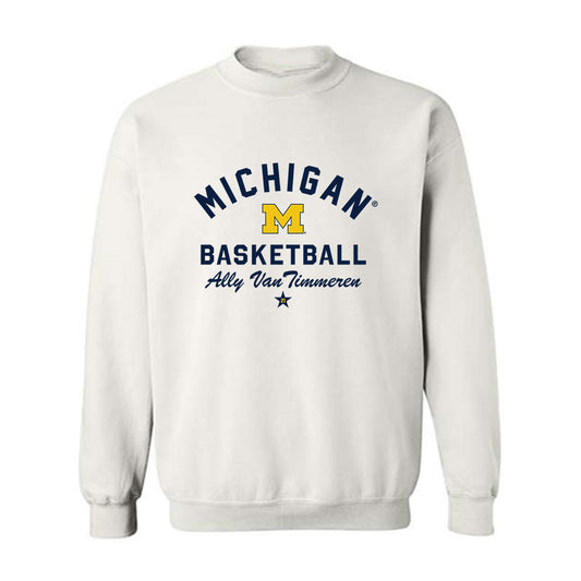 Michigan - NCAA Women's Basketball : Ally VanTimmeren - Classic Shersey Crewneck Sweatshirt-0