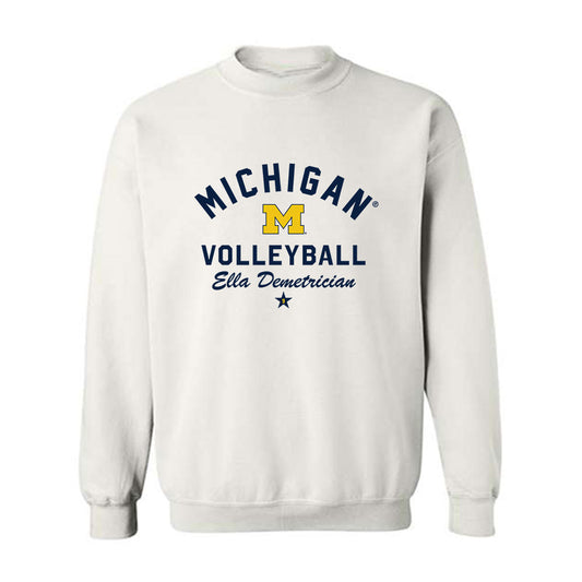 Michigan - NCAA Women's Volleyball : Ella Demetrician - Classic Shersey Crewneck Sweatshirt-0