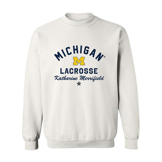 Michigan - NCAA Women's Lacrosse : Katharine Merrifield - Classic Shersey Crewneck Sweatshirt-0