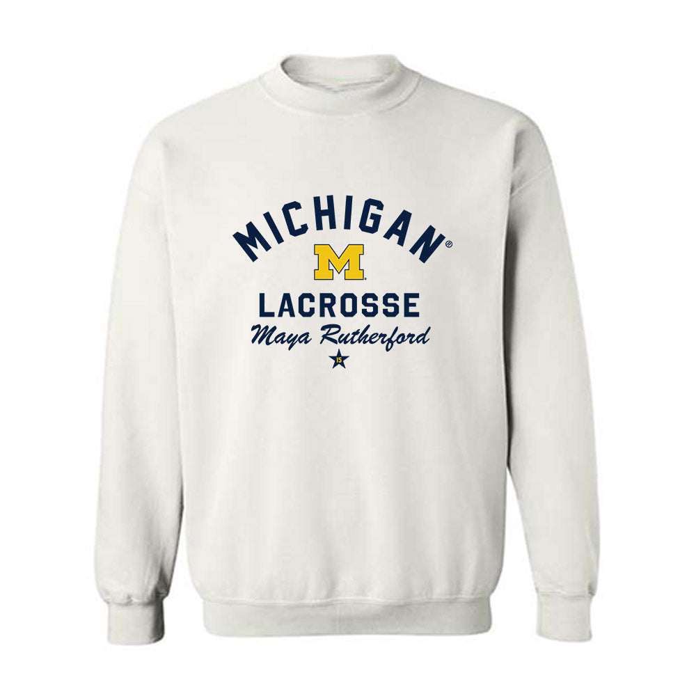 Michigan - NCAA Women's Lacrosse : Maya Rutherford - Classic Shersey Crewneck Sweatshirt-0