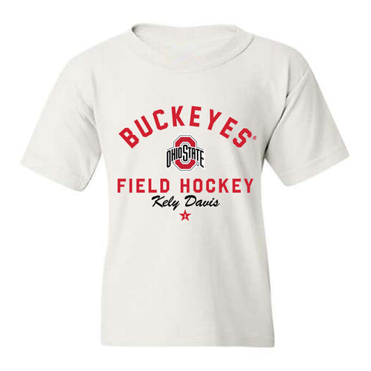 Ohio State - NCAA Women's Field Hockey : Kely Davis - Classic Shersey Youth T-Shirt-0
