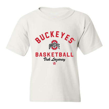 Ohio State - NCAA Men's Basketball : Vuk Lazarey - Classic Shersey Youth T-Shirt-0