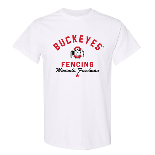 Ohio State - NCAA Women's Fencing : Miranda Freedman - Classic Shersey T-Shirt-0