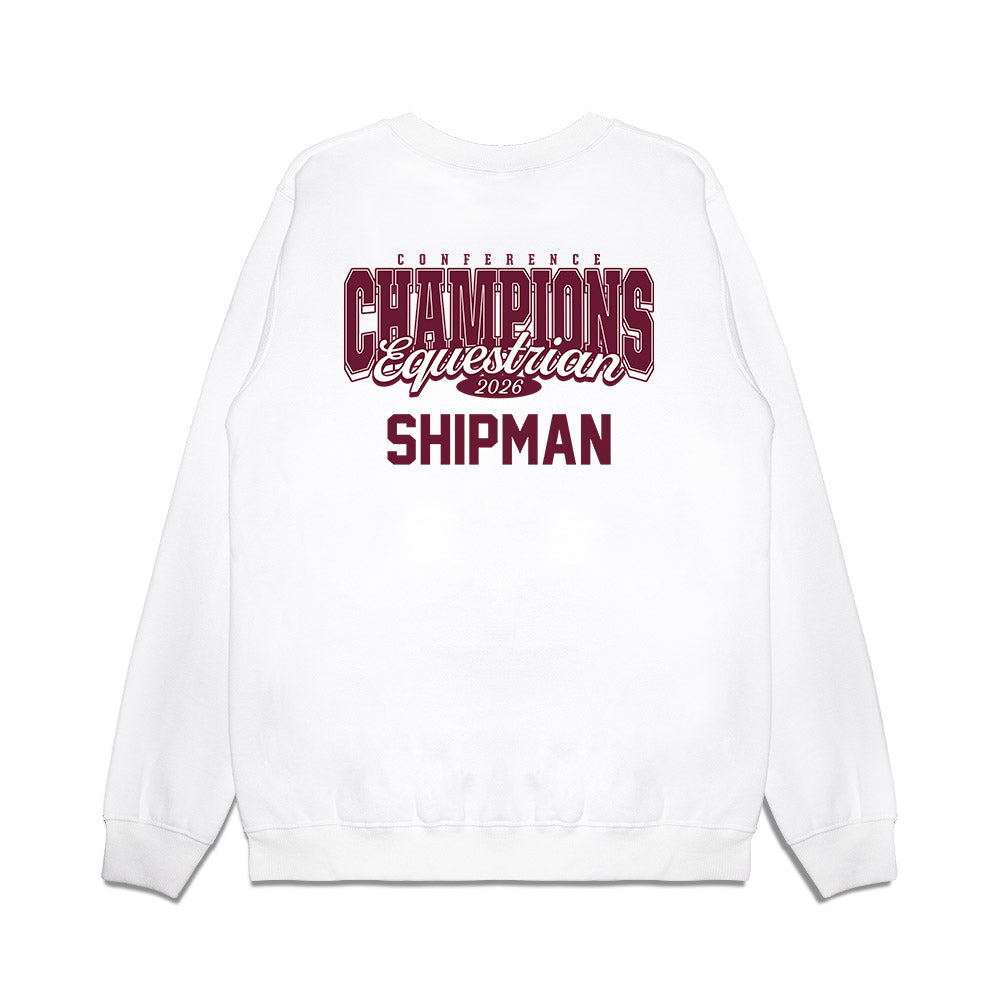 Texas A&M - NCAA Equestrian : Grace Shipman - Conference Champions Premium Crewneck Sweatshirt-1