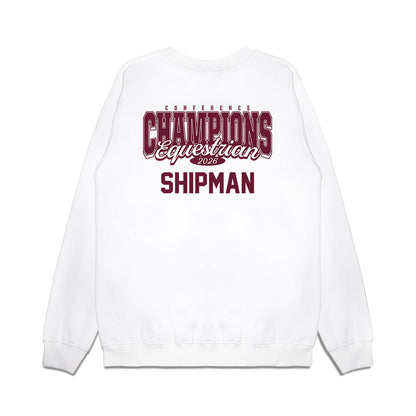 Texas A&M - NCAA Equestrian : Grace Shipman - Conference Champions Premium Crewneck Sweatshirt-1