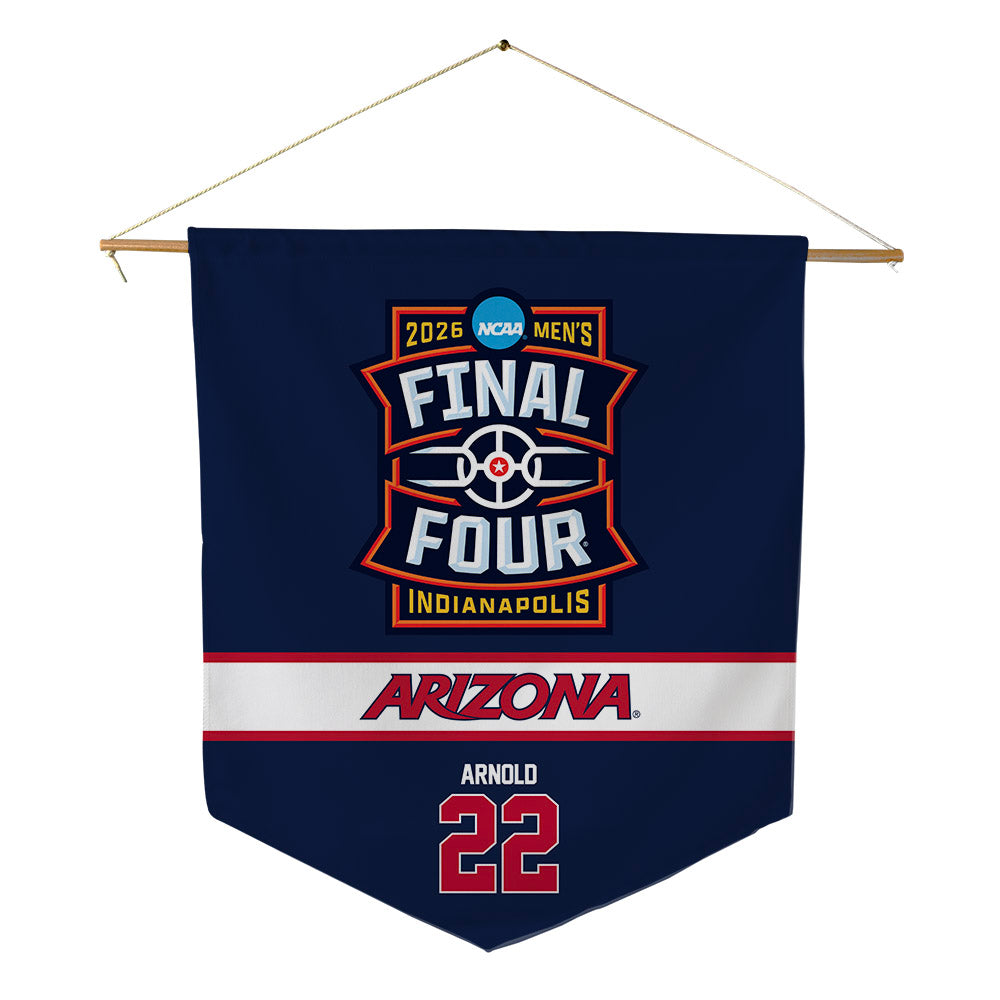 Arizona - NCAA Men's Basketball : Addison Arnold - Final Four NCAA® March Madness® 2026 Pennant - 18" x 21"-0