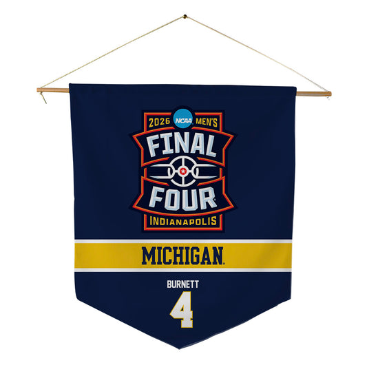Michigan - NCAA Men's Basketball : Nimari Burnett - Final Four NCAA® March Madness® 2026 Pennant - 18" x 21"-0