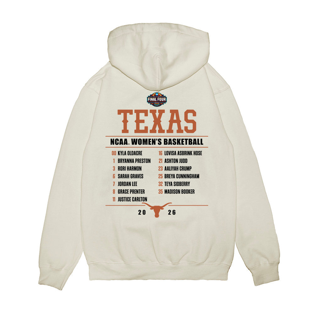 Texas - NCAA Womens Basketball - Final Four® NCAA® March Madness® 2026 Roster List Premium Hooded Sweatshirt-1