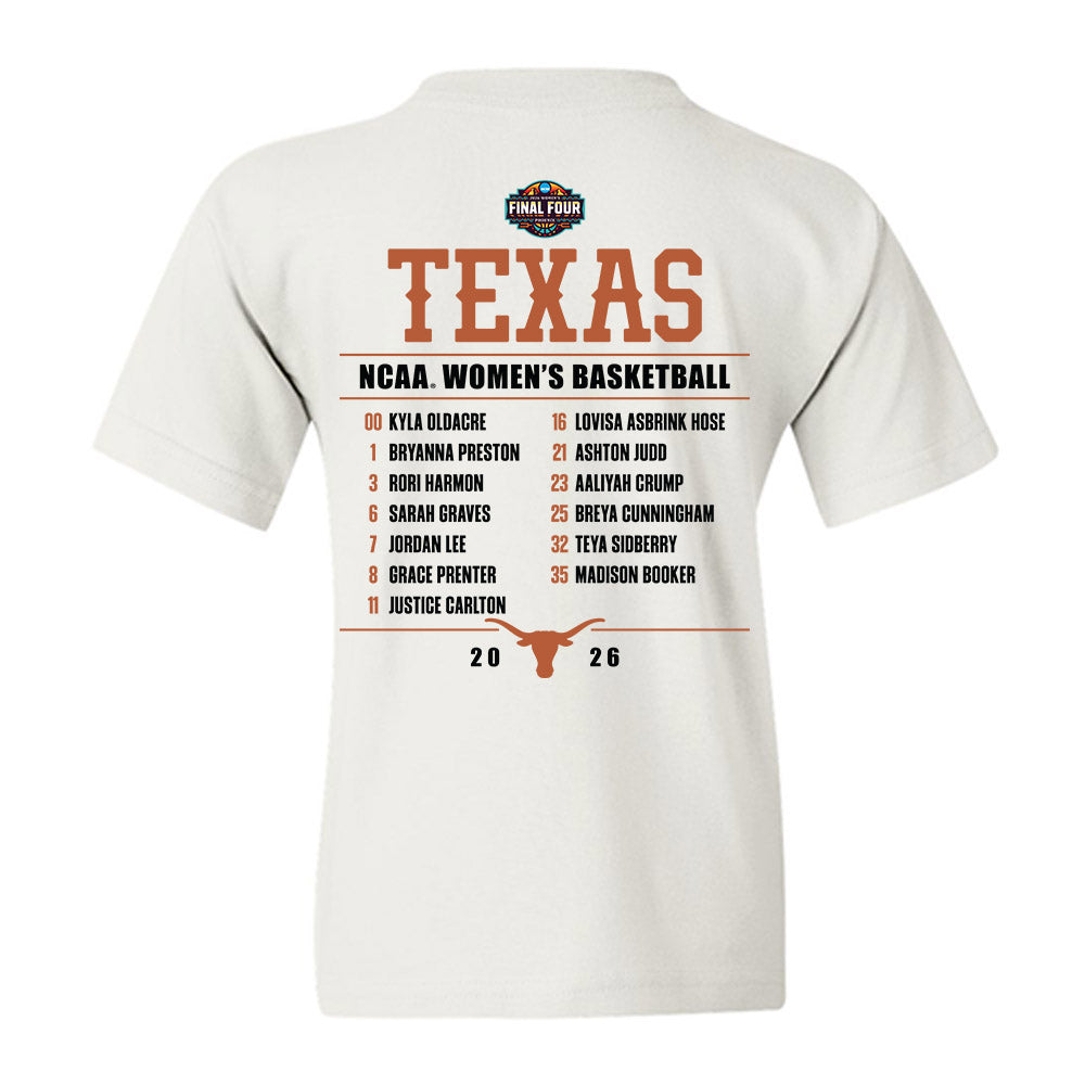 Texas - NCAA Womens Basketball - Final Four® NCAA® March Madness® 2026 Roster List Youth T-Shirt-1