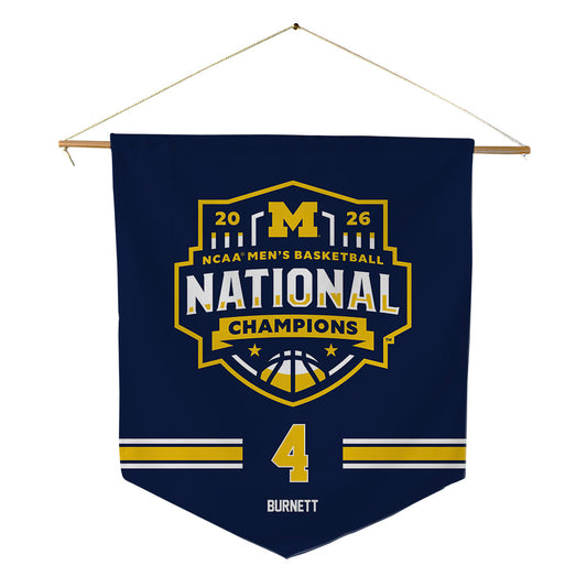 Michigan - NCAA Men's Basketball : Nimari Burnett - National Champions NCAA® March Madness® 2026 Pennant - 18" x 21"-0