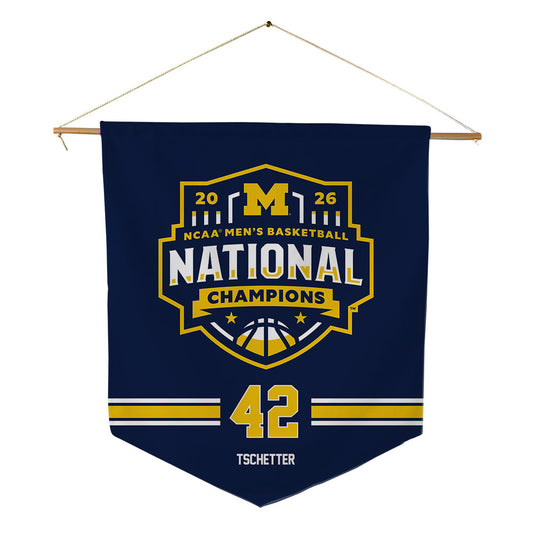 Michigan - NCAA Men's Basketball : Will Tschetter - National Champions NCAA® March Madness® 2026 Pennant - 18" x 21"-0