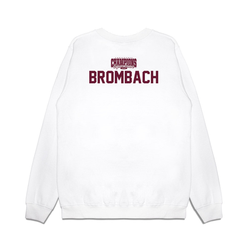 Texas A&M - NCAA Equestrian : McKayla Brombach - Conference Champions Premium Crewneck Sweatshirt-1