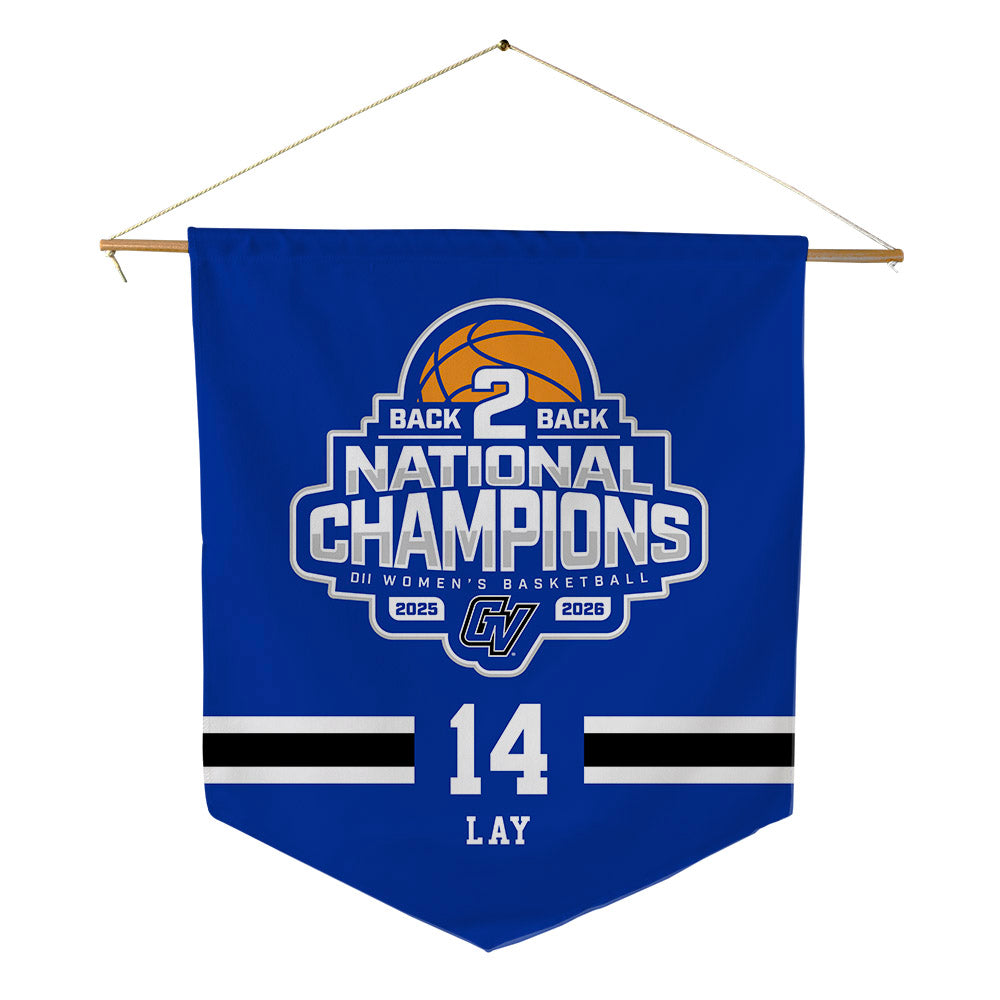 Grand Valley - NCAA Women's Basketball : Avery Lay - 2026 Back to Back DII National Champions Pennant - 18" x 21"-0