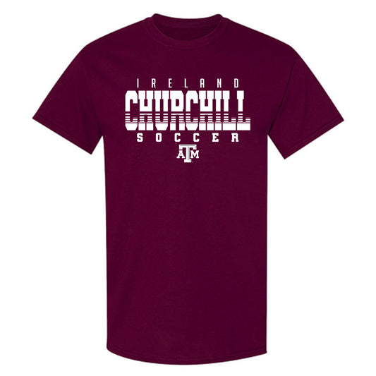 Texas A&M - NCAA Women's Soccer : Ireland Churchill - Classic Shersey T-Shirt-0