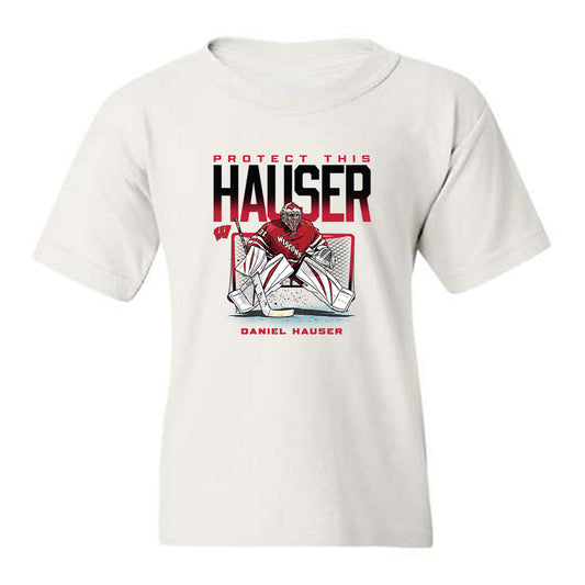Wisconsin - NCAA Men's Ice Hockey : Daniel Hauser - PROTECT THIS HAUSER Youth T-Shirt-0