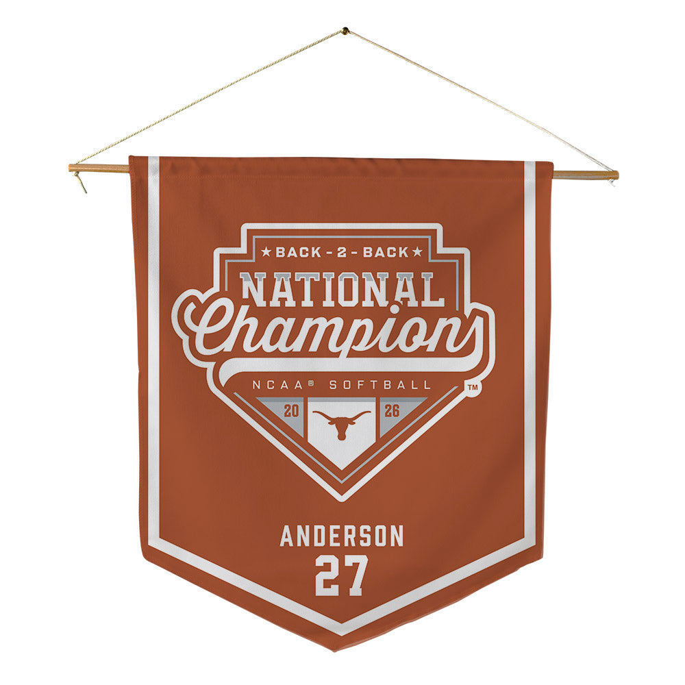 Texas - NCAA Softball : Taylor Anderson - National Champions 2026 Pennant - 18" x 21"-0