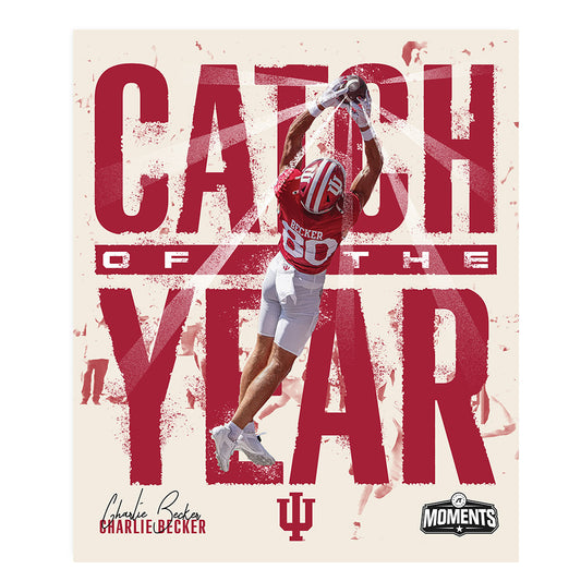 Indiana - NCAA Football : Charlie Becker - Catch of The Year Poster 20x24-0