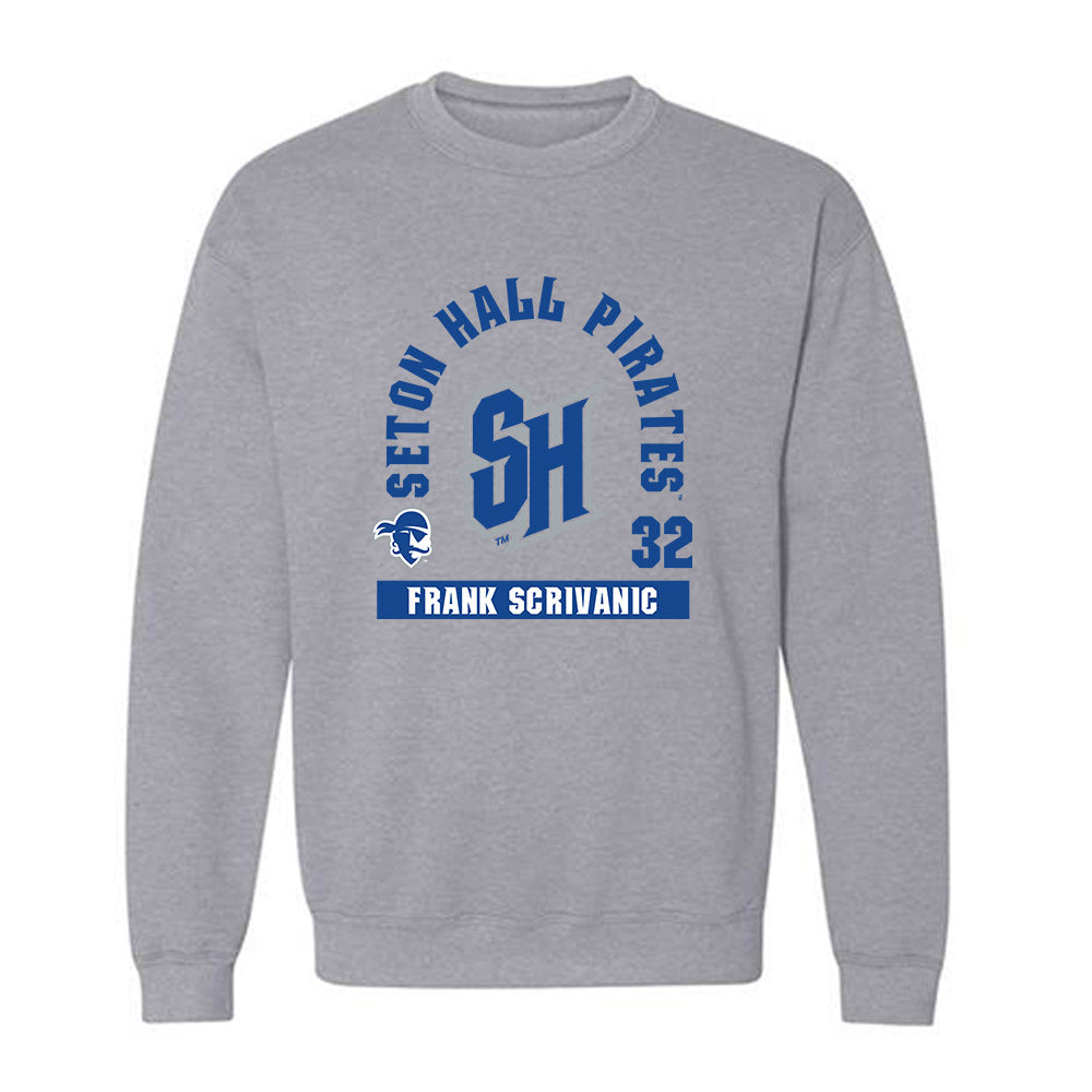 Seton Hall - NCAA Baseball : Frank Scrivanic - Fashion Shersey Crewneck Sweatshirt-0