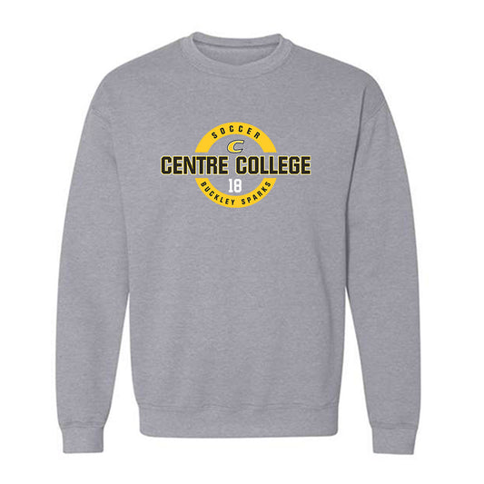 Centre College - NCAA Women's Soccer : Buckley Sparks - Crewneck Sweatshirt Classic Fashion Shersey