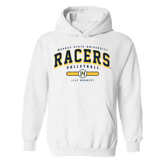Murray State - NCAA Women's Volleyball : Lily Burnett - Hooded Sweatshirt Classic Fashion Shersey