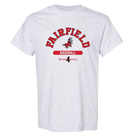 Fairfield - NCAA Baseball : Payten Wawruck - T-Shirt Classic Fashion Shersey