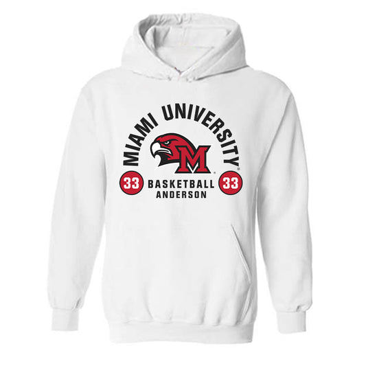 Miami of Ohio - NCAA Men's Basketball : Blake Anderson - Hooded Sweatshirt Classic Fashion Shersey