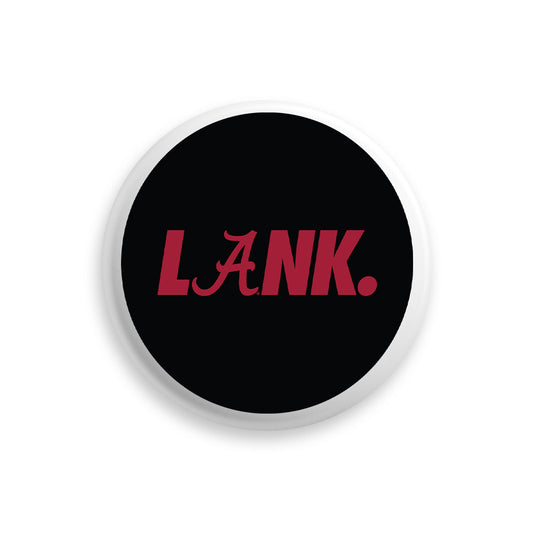 LANK™ LET ALL NAYSAYERS KNOW™ - NCAA Football : LANK™ LET ALL NAYSAYERS KNOW™ - Button