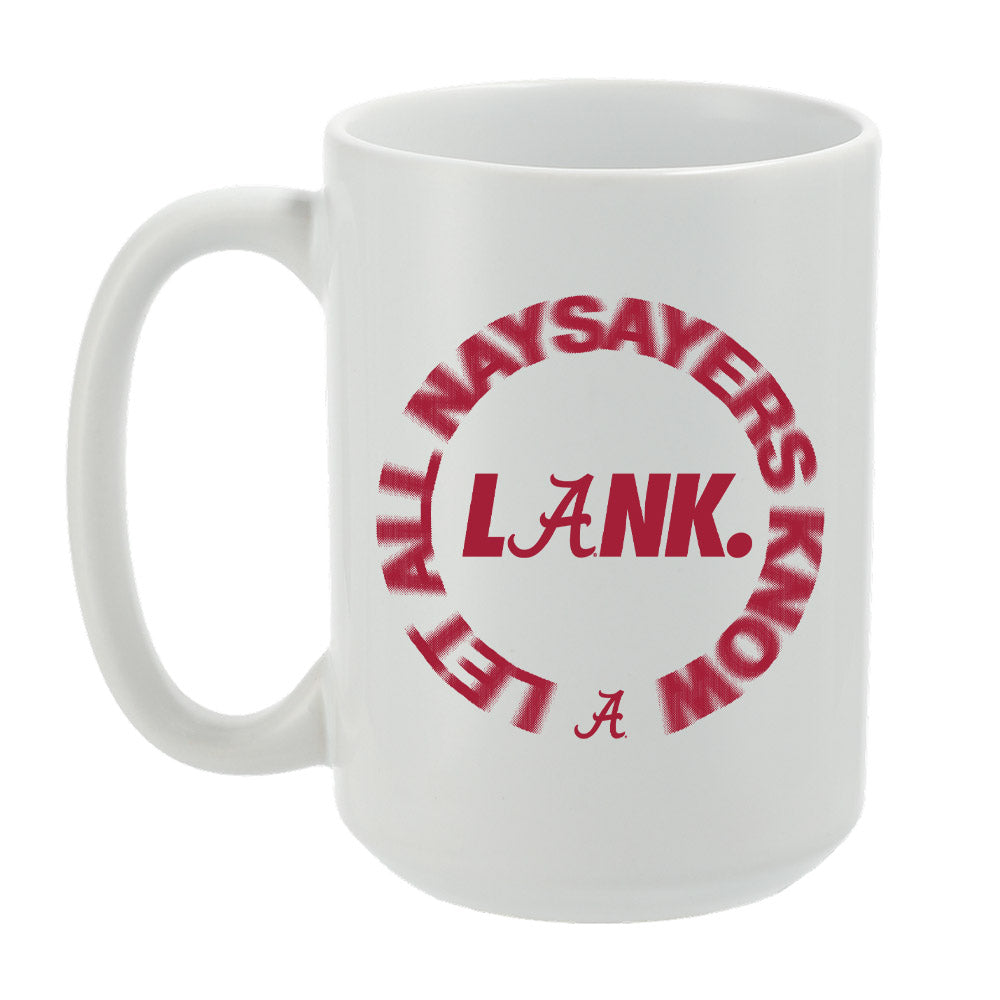 LANK™ LET ALL NAYSAYERS KNOW™ - NCAA Football : LANK™ LET ALL NAYSAYERS KNOW™ - Mug